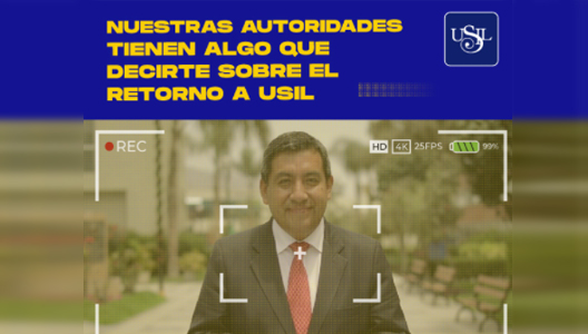 En USIL nos estamos preparando para VOLVERTE A VER