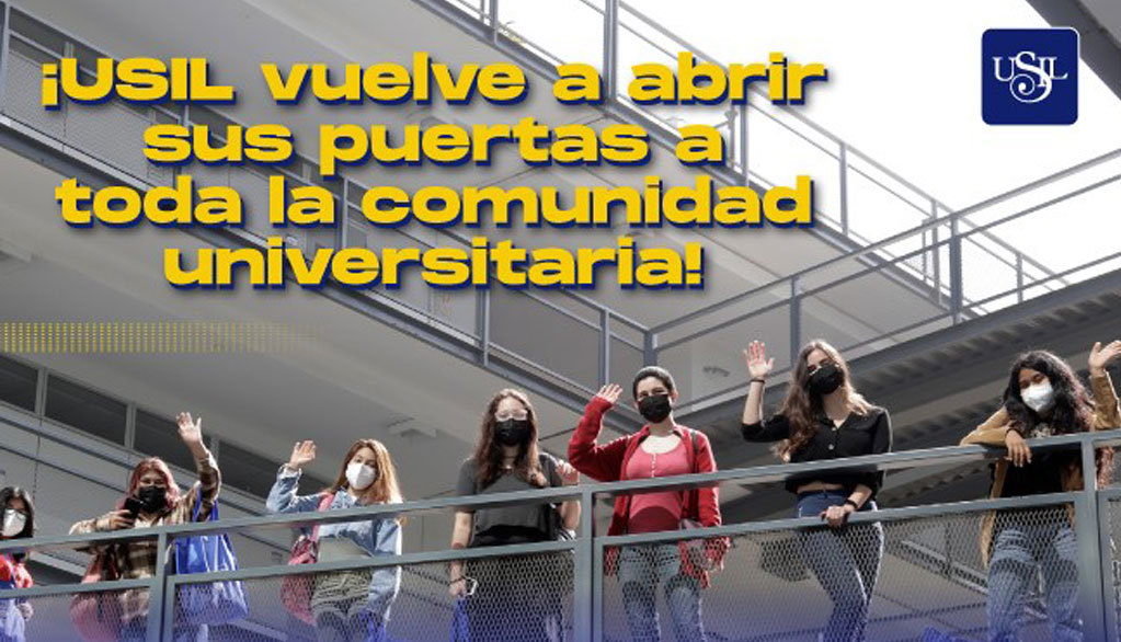 ¡Te esperamos desde el lunes 2 de mayo! | Accede a los campus USIL